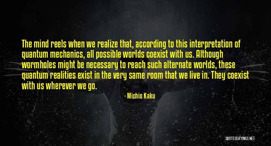 Norbook Quotes By Michio Kaku Norbook Quotes By Michio Kaku
