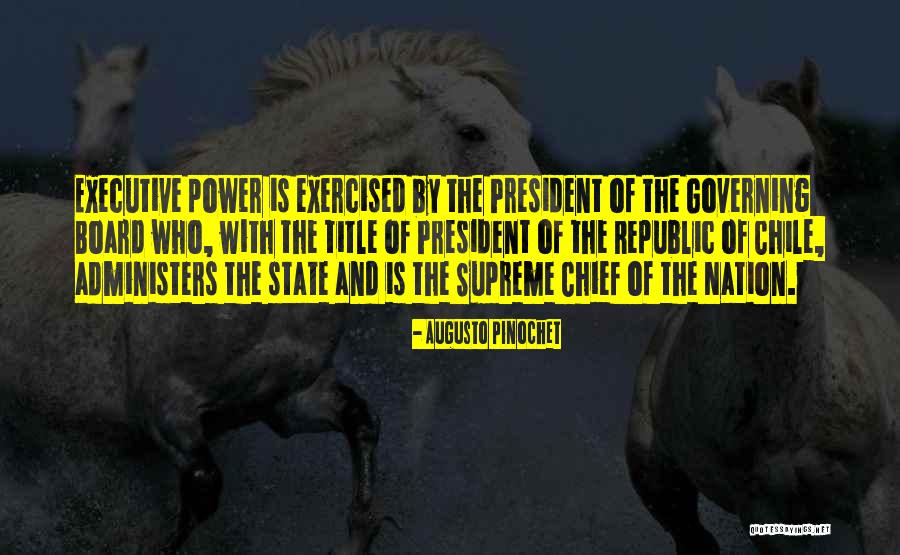 Norcliffe Chapel Quotes By Augusto Pinochet Norcliffe Chapel Quotes By Augusto Pinochet