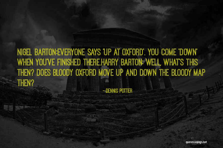 Norcliffe Chapel Quotes By Dennis Potter Norcliffe Chapel Quotes By Dennis Potter
