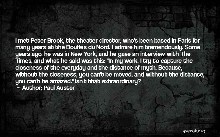 Nord Quotes By Paul Auster