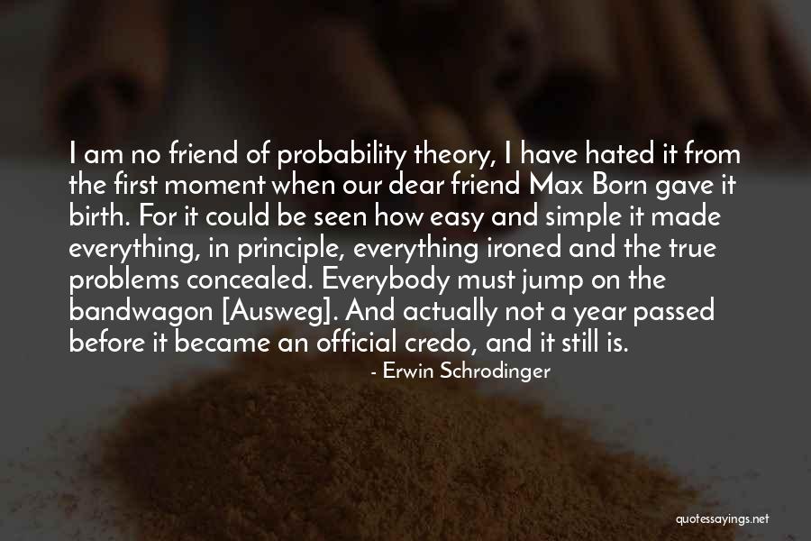 Nordaashomes Quotes By Erwin Schrodinger Nordaashomes Quotes By Erwin Schrodinger