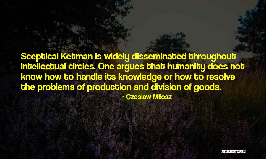 Nordahl Lelandais Quotes By Czeslaw Milosz Nordahl Lelandais Quotes By Czeslaw Milosz