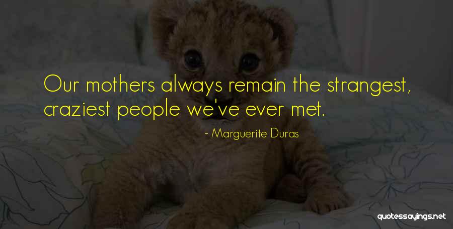 Nordean Washington Quotes By Marguerite Duras Nordean Washington Quotes By Marguerite Duras