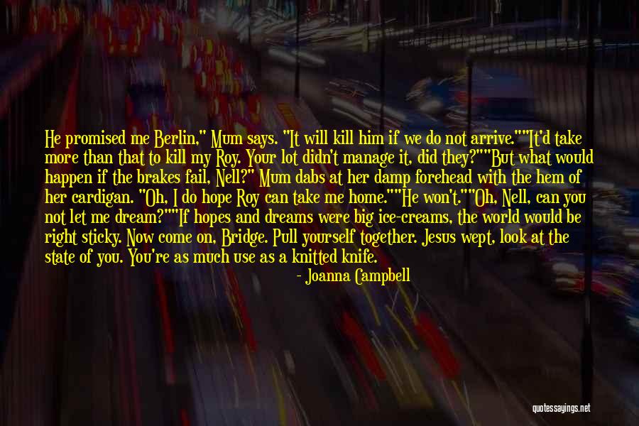 Nordeen Farms Quotes By Joanna Campbell Nordeen Farms Quotes By Joanna Campbell