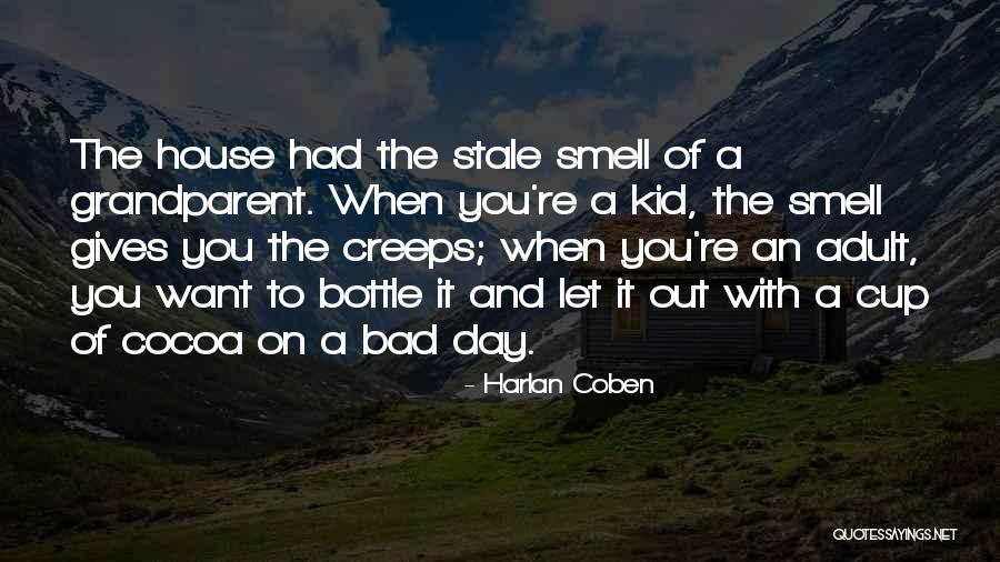 Nordeste Fc Quotes By Harlan Coben Nordeste Fc Quotes By Harlan Coben