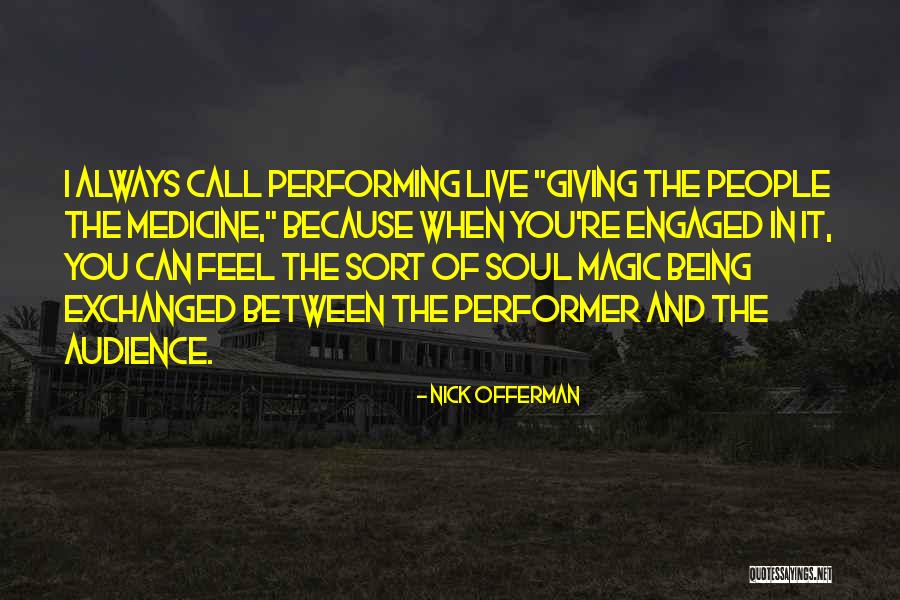 Nordholtz Quotes By Nick Offerman Nordholtz Quotes By Nick Offerman