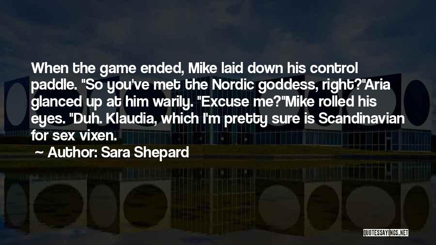 Nordic Quotes By Sara Shepard