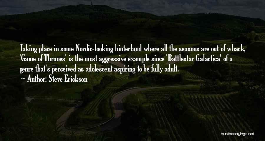 Nordic Quotes By Steve Erickson