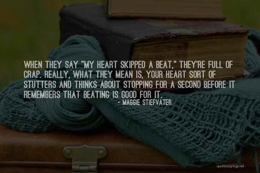 Nordines Quotes By Maggie Stiefvater Nordines Quotes By Maggie Stiefvater