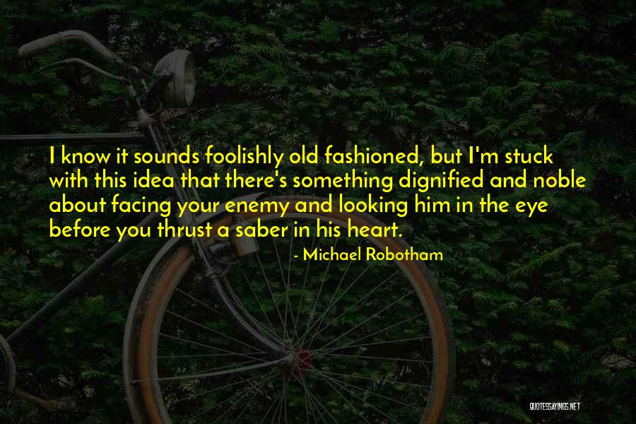 Nordines Quotes By Michael Robotham Nordines Quotes By Michael Robotham