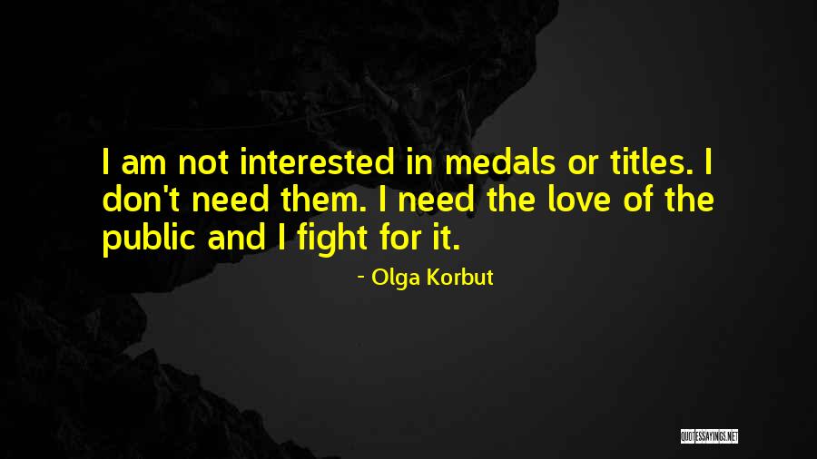 Nordiske Guder Quotes By Olga Korbut Nordiske Guder Quotes By Olga Korbut