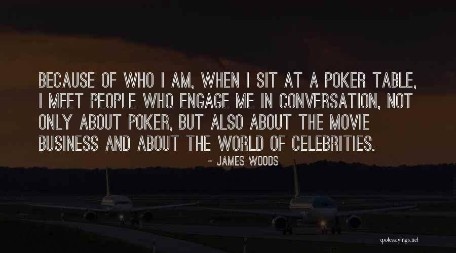 Nordturm Quotes By James Woods