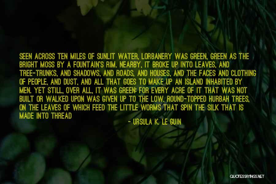 Nordturm Quotes By Ursula K. Le Guin