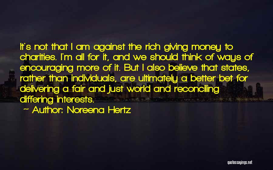 Noreena Hertz Quotes 1364161