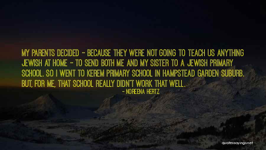 Noreena Hertz Quotes 1576929 Noreena Hertz Quotes 1576929
