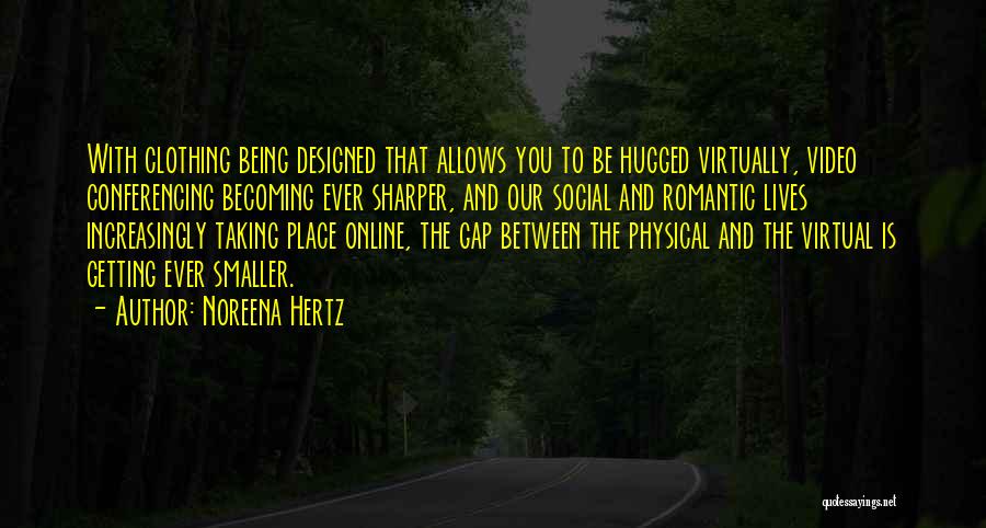 Noreena Hertz Quotes 1976889