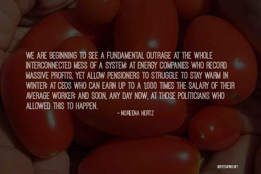 Noreena Hertz Quotes 338398 Noreena Hertz Quotes 338398