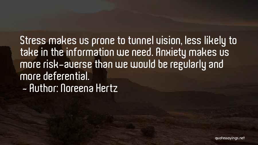 Noreena Hertz Quotes 719342