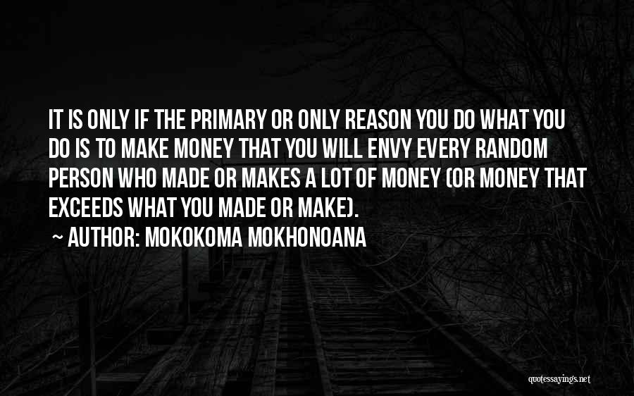 Norenberg And Associates Quotes By Mokokoma Mokhonoana