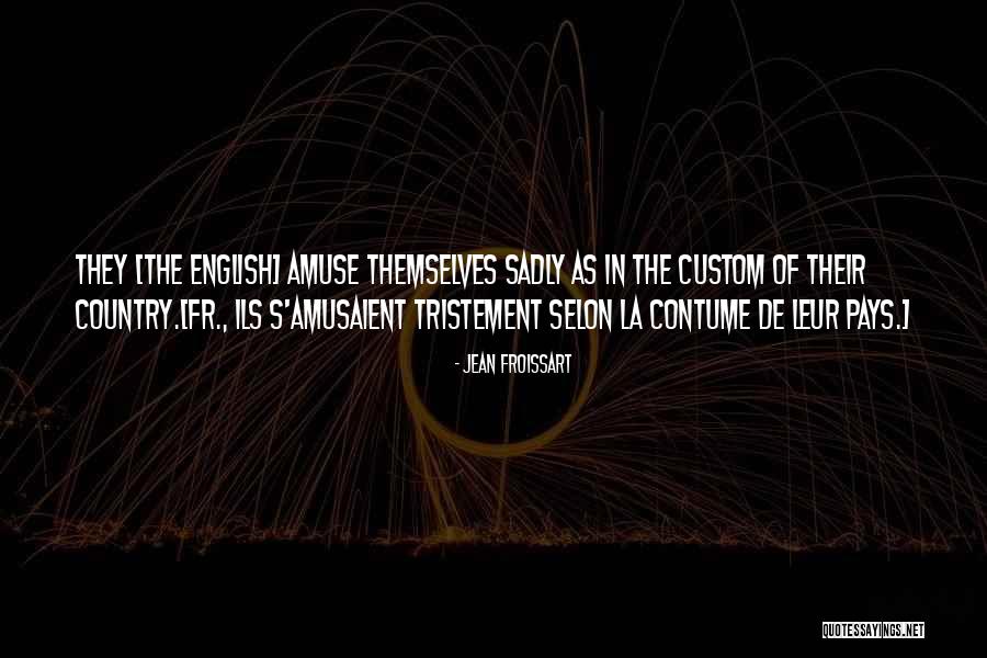Noriaki Kano Quotes By Jean Froissart Noriaki Kano Quotes By Jean Froissart