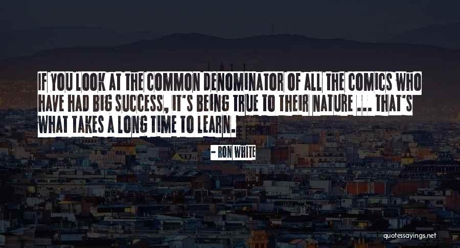 Norichika Kanie Quotes By Ron White