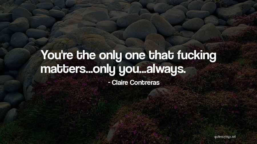 Norick True Quotes By Claire Contreras Norick True Quotes By Claire Contreras