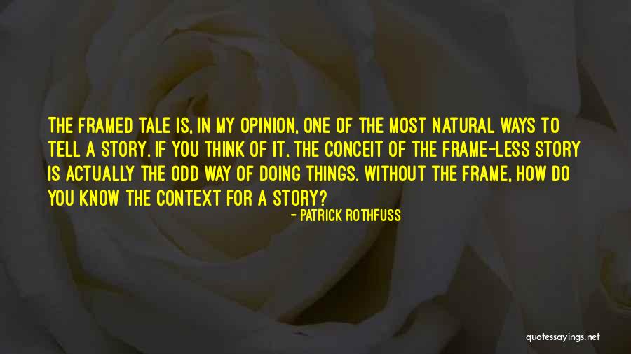 Noriel Desperte Quotes By Patrick Rothfuss Noriel Desperte Quotes By Patrick Rothfuss