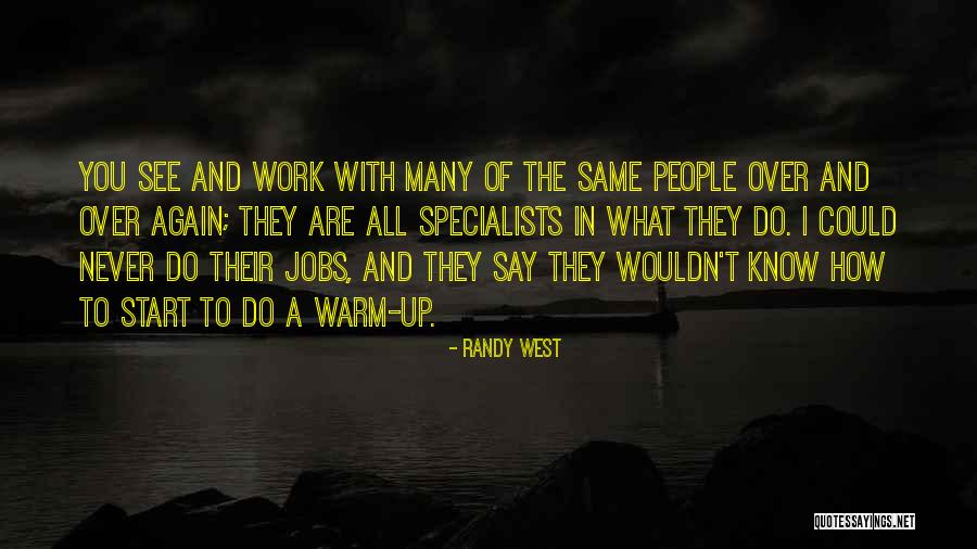 Norihiro Tsuru Quotes By Randy West Norihiro Tsuru Quotes By Randy West