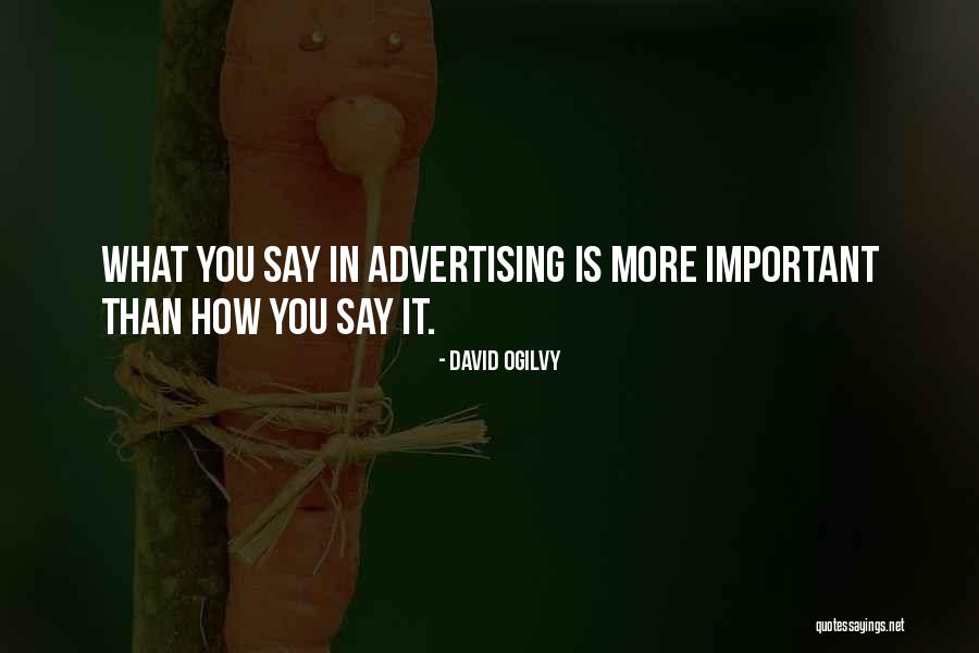 Norika Liang Quotes By David Ogilvy