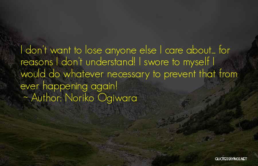 Noriko Ogiwara Quotes 1749491