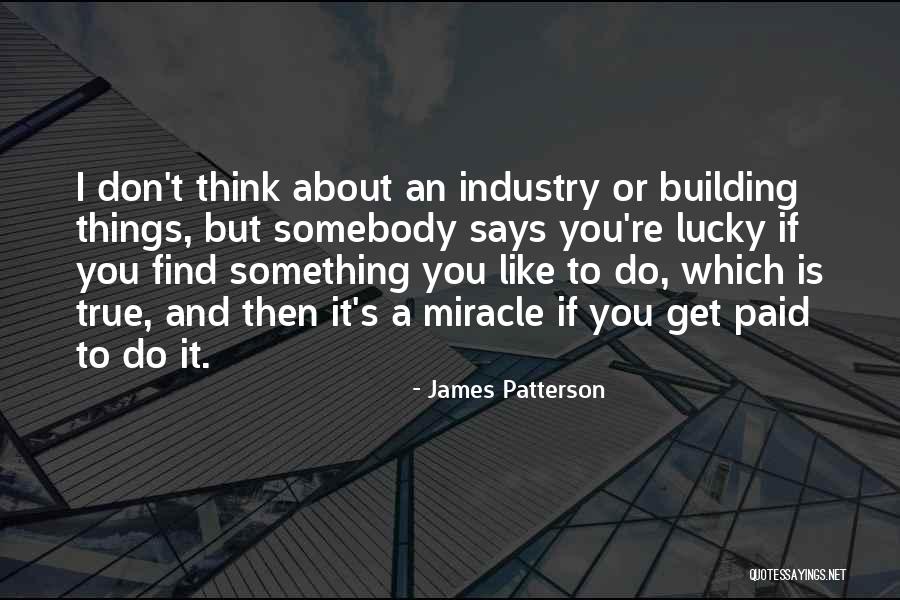 Norimitsu Nihonto Quotes By James Patterson Norimitsu Nihonto Quotes By James Patterson