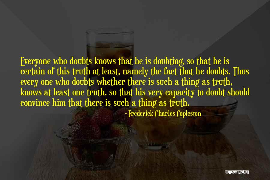 Noritoshi Hirakawa Quotes By Frederick Charles Copleston Noritoshi Hirakawa Quotes By Frederick Charles Copleston