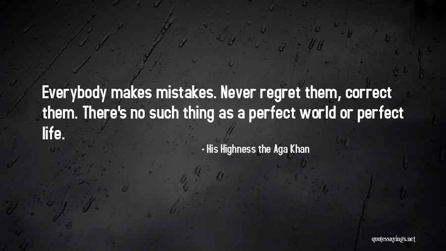 Norlens Quotes By His Highness The Aga Khan Norlens Quotes By His Highness The Aga Khan