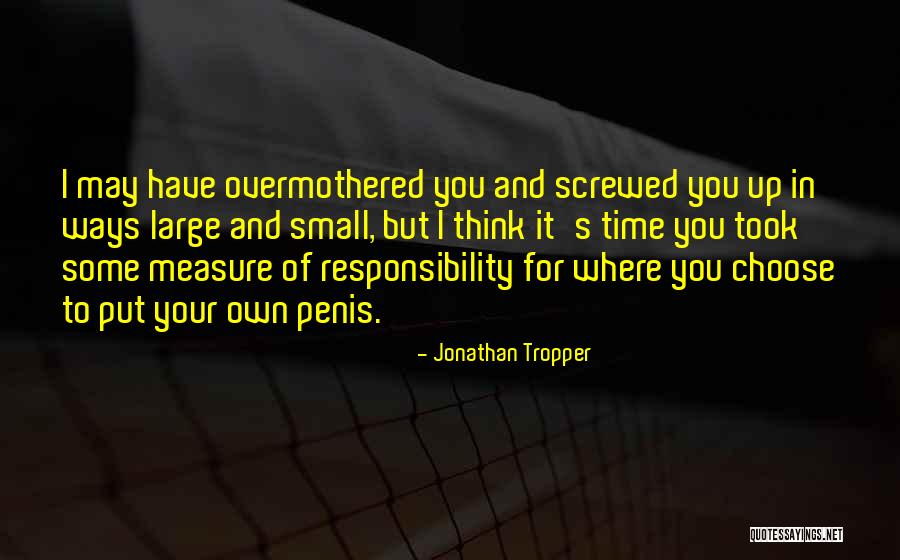 Norliana Sulaiman Quotes By Jonathan Tropper Norliana Sulaiman Quotes By Jonathan Tropper