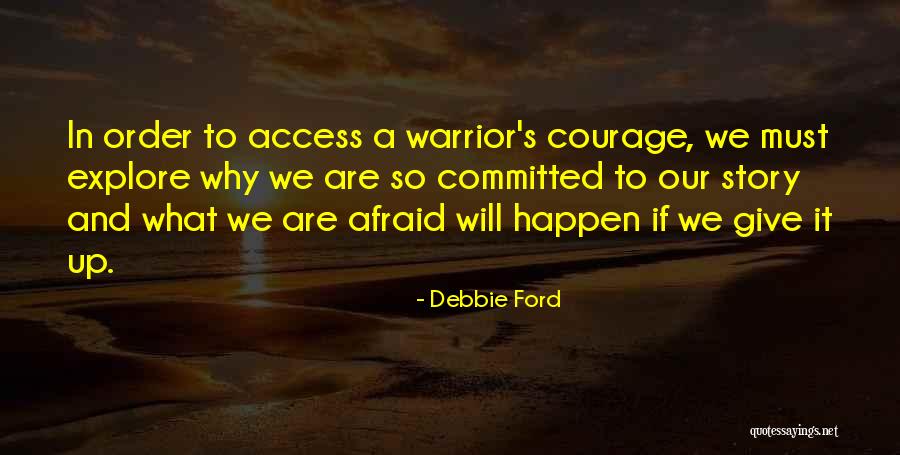 Norling Resort Quotes By Debbie Ford Norling Resort Quotes By Debbie Ford
