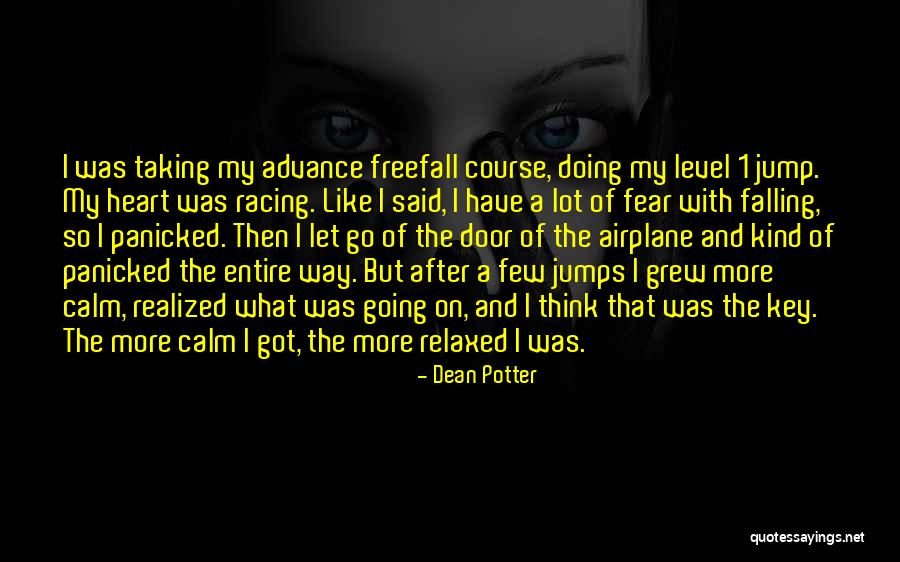 Norm And Cliff Quotes By Dean Potter Norm And Cliff Quotes By Dean Potter