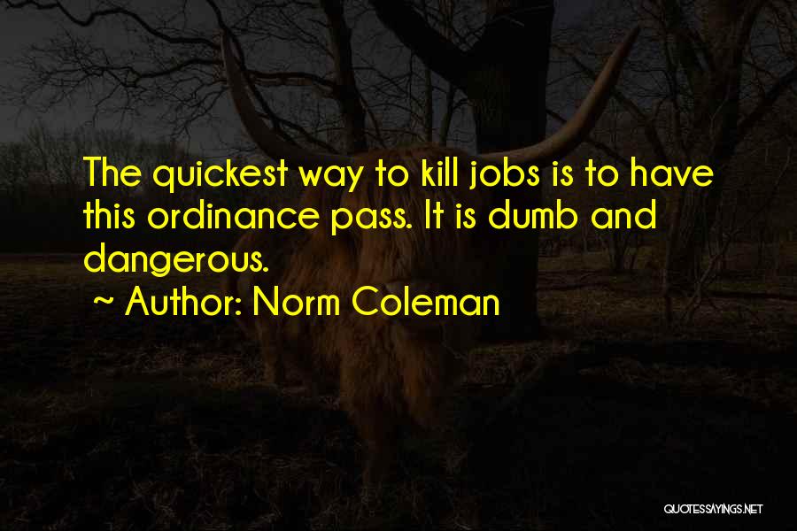 Norm Coleman Quotes 593284