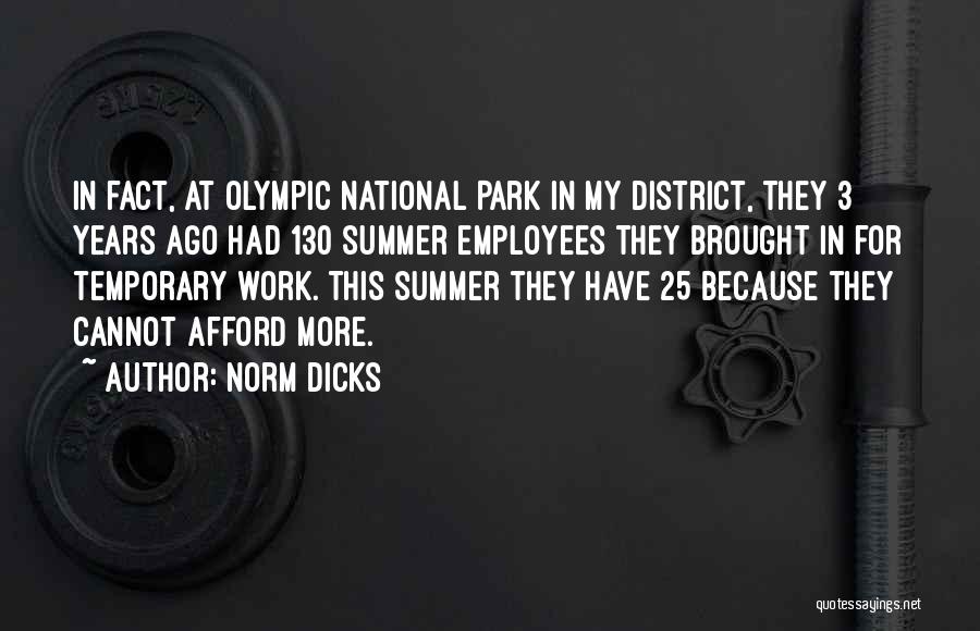 Norm Dicks Quotes 1190528