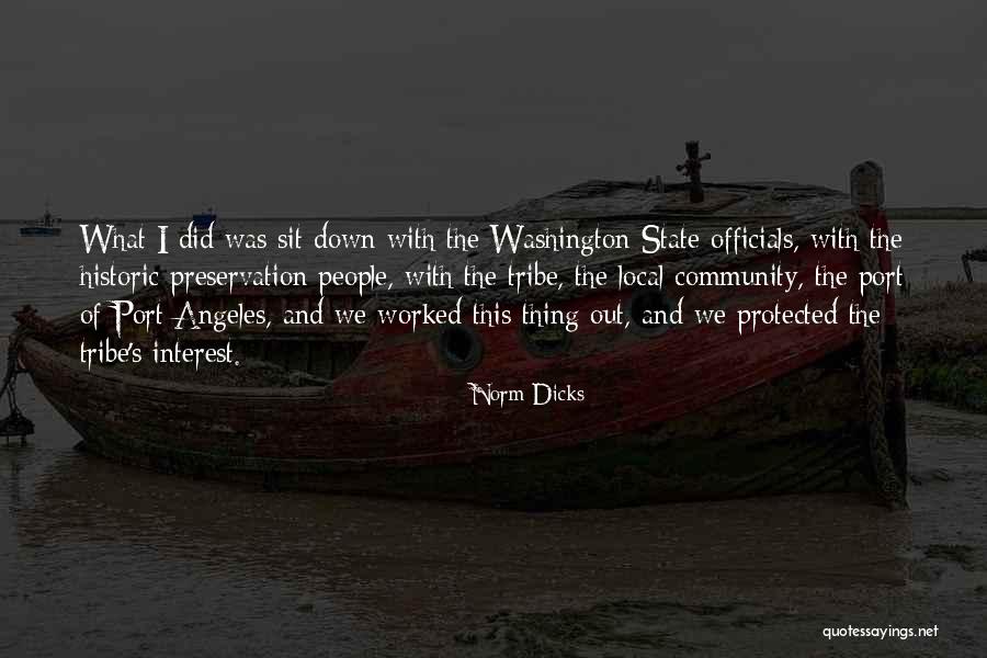 Norm Dicks Quotes 1988392 Norm Dicks Quotes 1988392