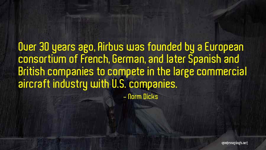 Norm Dicks Quotes 790365 Norm Dicks Quotes 790365