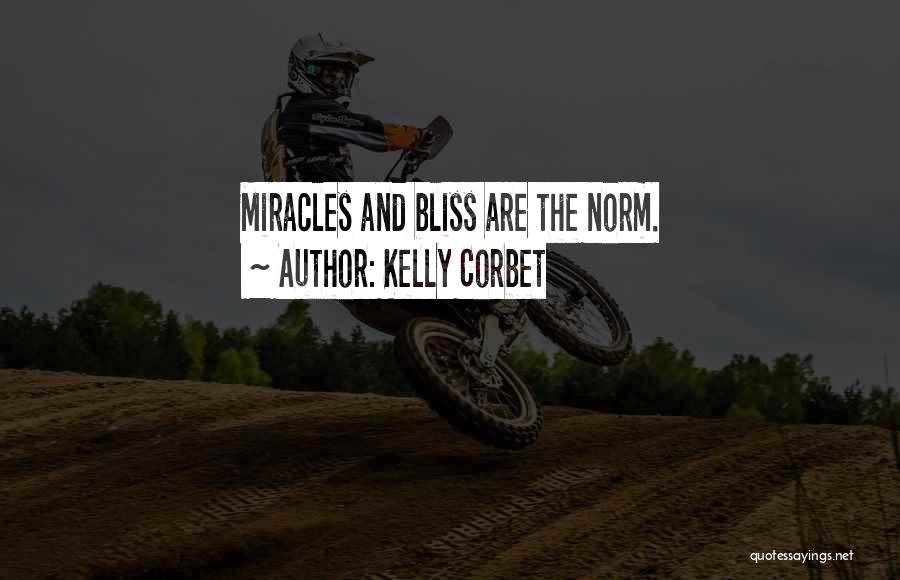 Norm Kelly Quotes By Kelly Corbet