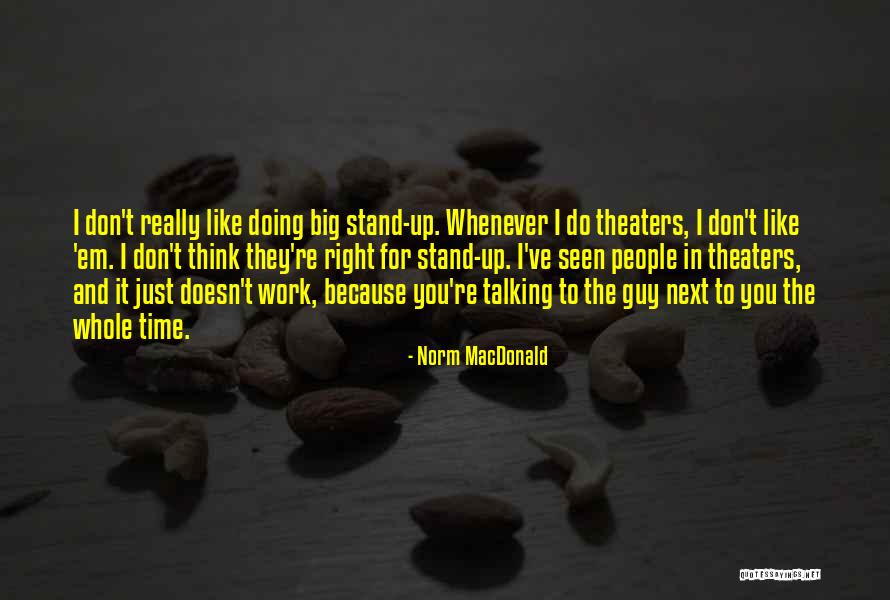 Norm MacDonald Quotes 1375112 Norm MacDonald Quotes 1375112