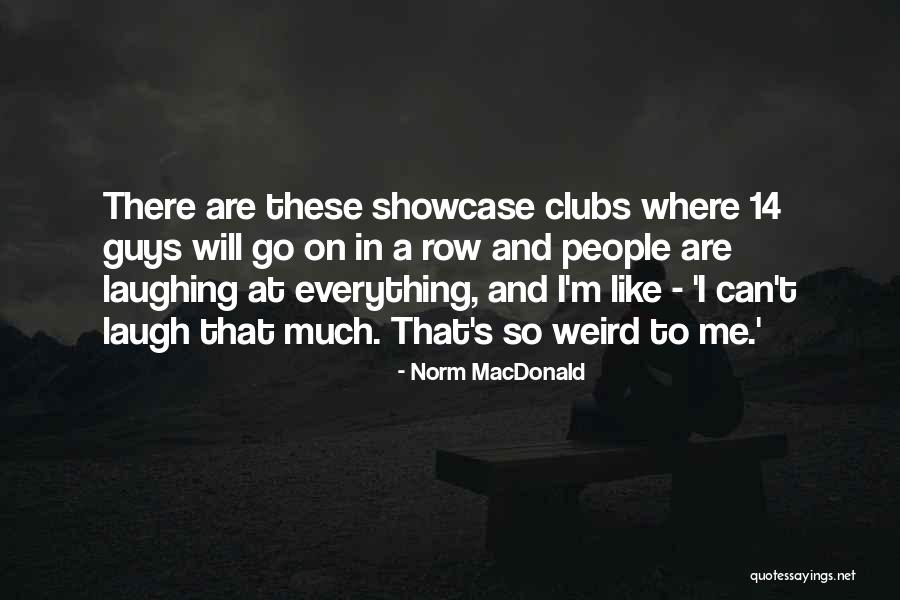 Norm MacDonald Quotes 1377863 Norm MacDonald Quotes 1377863