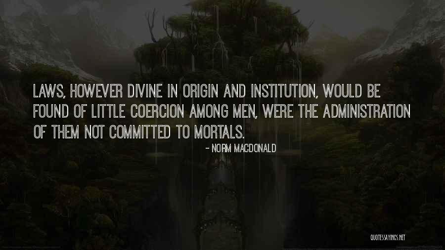 Norm MacDonald Quotes 1644491 Norm MacDonald Quotes 1644491