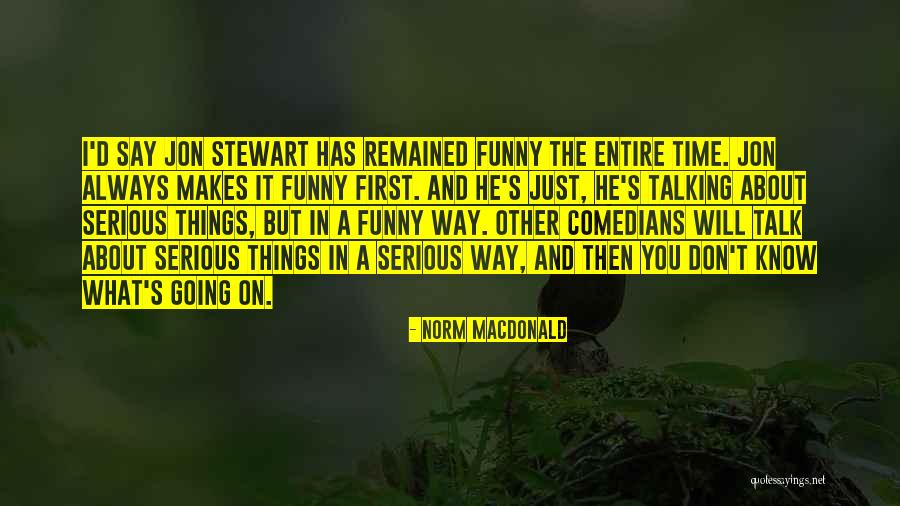 Norm MacDonald Quotes 1819734 Norm MacDonald Quotes 1819734