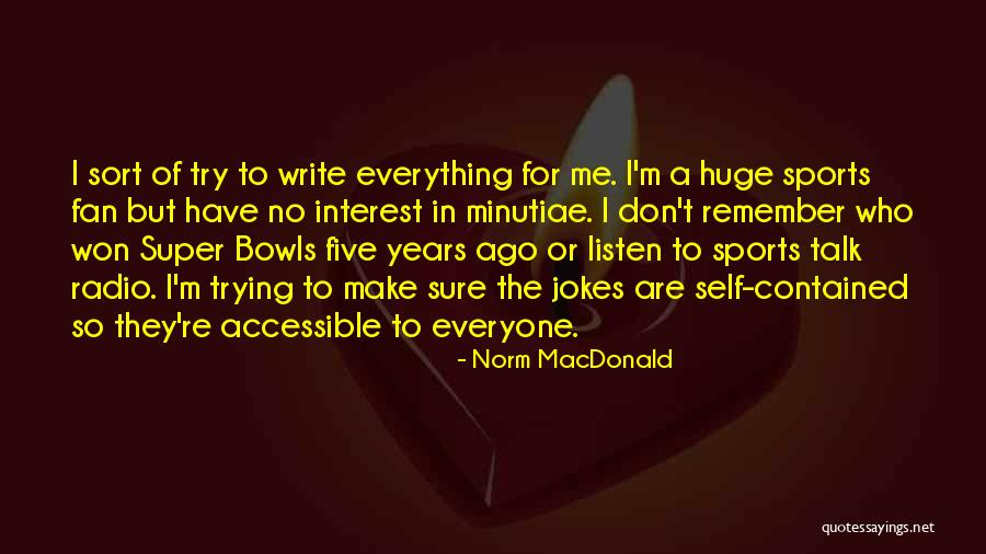 Norm MacDonald Quotes 240412 Norm MacDonald Quotes 240412