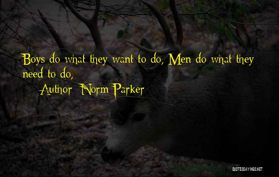 Norm Parker Quotes 1579169