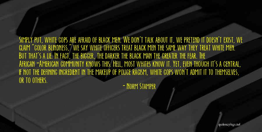 Norm Stamper Quotes 613319 Norm Stamper Quotes 613319