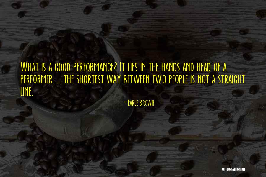 Norma Harte Quotes By Earle Brown Norma Harte Quotes By Earle Brown