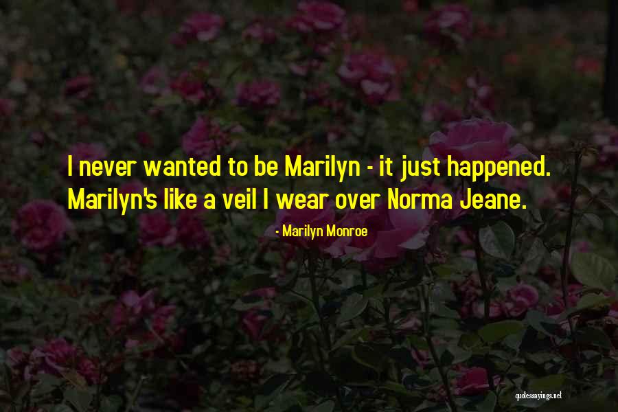 Norma Jeane Quotes By Marilyn Monroe Norma Jeane Quotes By Marilyn Monroe